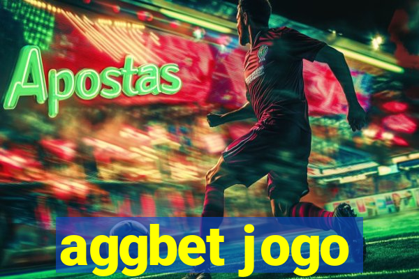 aggbet jogo